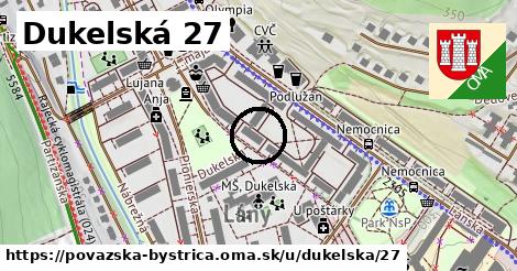 Dukelská 27, Považská Bystrica