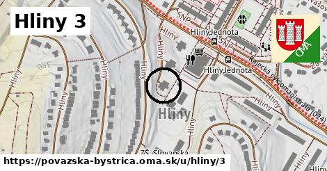 Hliny 3, Považská Bystrica