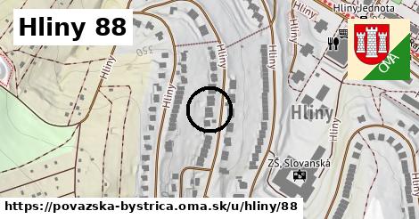 Hliny 88, Považská Bystrica