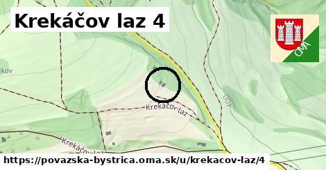 Krekáčov laz 4, Považská Bystrica