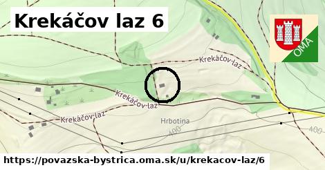Krekáčov Laz 6, Považská Bystrica