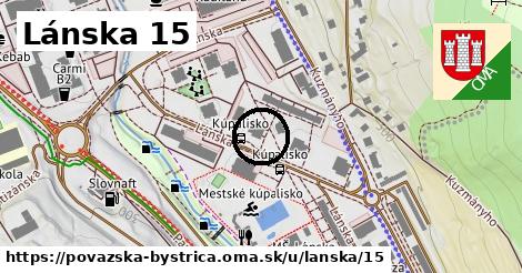 Lánska 15, Považská Bystrica