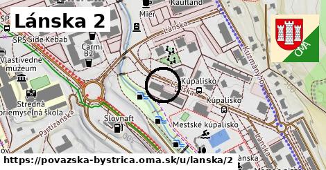 Lánska 2, Považská Bystrica