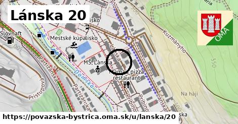 Lánska 20, Považská Bystrica