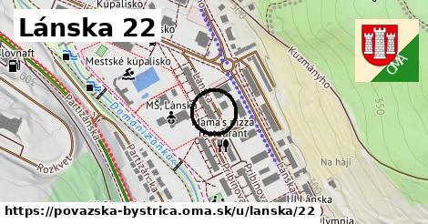 Lánska 22, Považská Bystrica