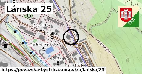 Lánska 25, Považská Bystrica