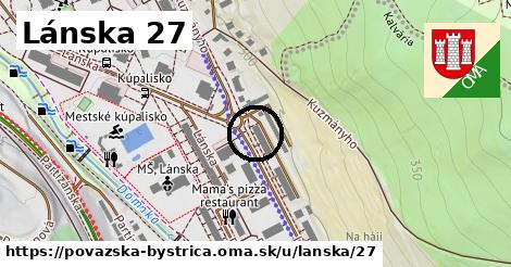 Lánska 27, Považská Bystrica