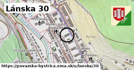 Lánska 30, Považská Bystrica