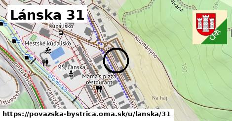 Lánska 31, Považská Bystrica