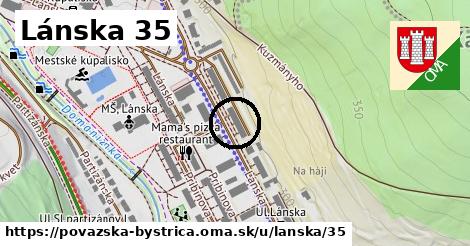 Lánska 35, Považská Bystrica