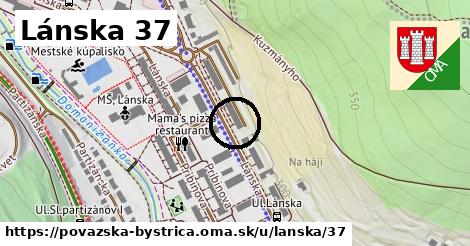 Lánska 37, Považská Bystrica