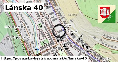 Lánska 40, Považská Bystrica