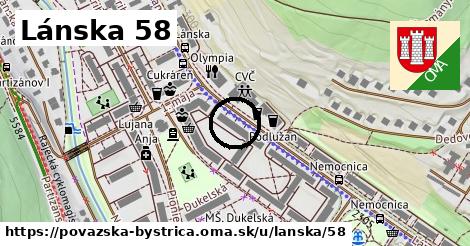 Lánska 58, Považská Bystrica