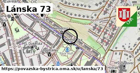 Lánska 73, Považská Bystrica