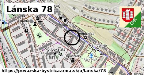 Lánska 78, Považská Bystrica