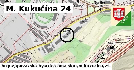 M. Kukučína 24, Považská Bystrica