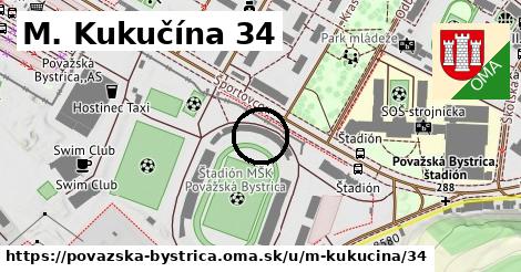 M. Kukučína 34, Považská Bystrica