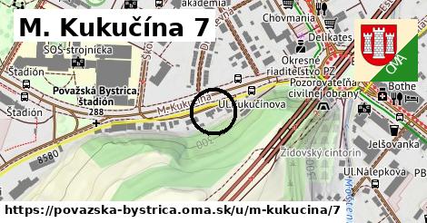 M. Kukučína 7, Považská Bystrica