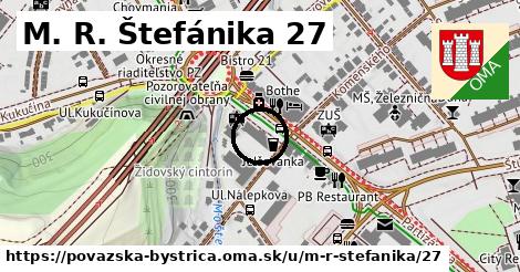 M. R. Štefánika 27, Považská Bystrica