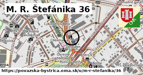 M. R. Štefánika 36, Považská Bystrica