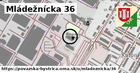 Mládežnícka 36, Považská Bystrica