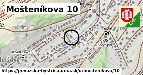 Mošteníkova 10, Považská Bystrica