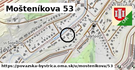 Mošteníkova 53, Považská Bystrica