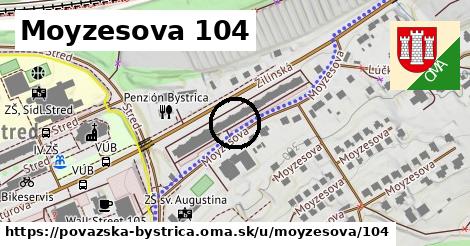 Moyzesova 104, Považská Bystrica