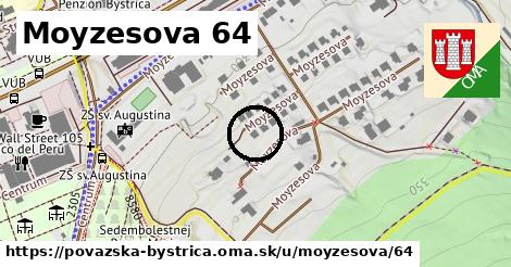 Moyzesova 64, Považská Bystrica