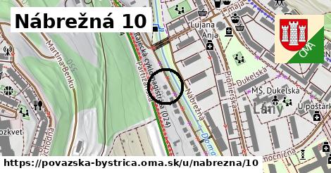 Nábrežná 10, Považská Bystrica