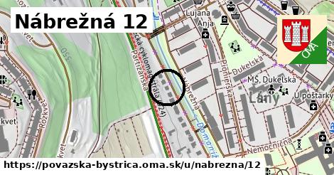 Nábrežná 12, Považská Bystrica