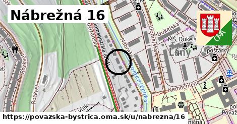 Nábrežná 16, Považská Bystrica