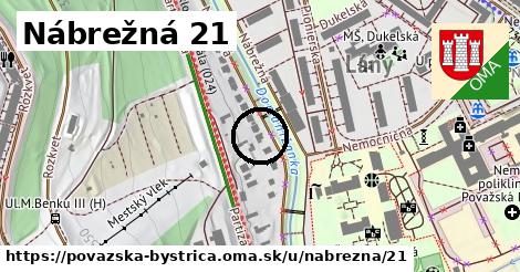 Nábrežná 21, Považská Bystrica