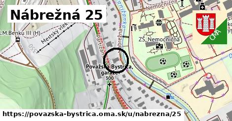 Nábrežná 25, Považská Bystrica