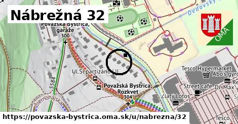 Nábrežná 32, Považská Bystrica
