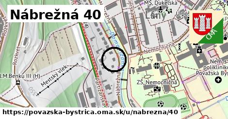 Nábrežná 40, Považská Bystrica