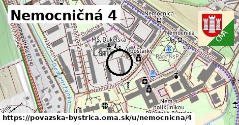 Nemocničná 4, Považská Bystrica