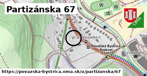 Partizánska 67, Považská Bystrica