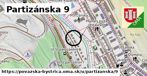 Partizánska 9, Považská Bystrica