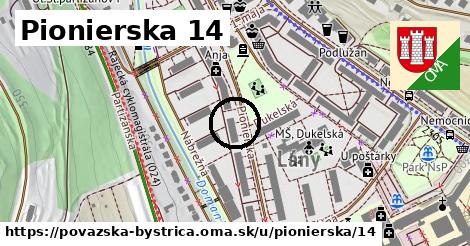 Pionierska 14, Považská Bystrica