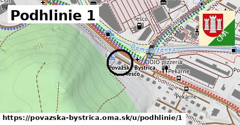 Podhlinie 1, Považská Bystrica