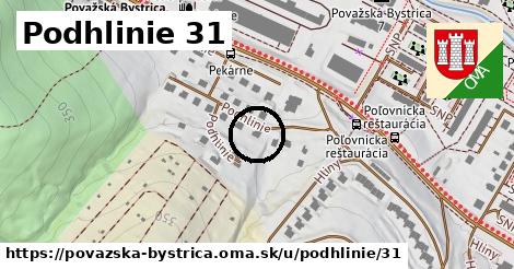 Podhlinie 31, Považská Bystrica