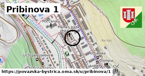 Pribinova 1, Považská Bystrica