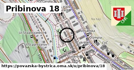 Pribinova 18, Považská Bystrica