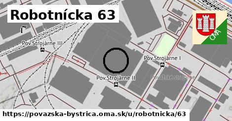 Robotnícka 63, Považská Bystrica