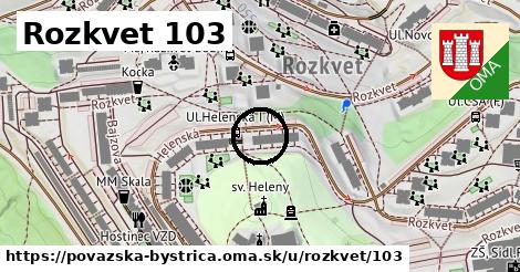 Rozkvet 103, Považská Bystrica