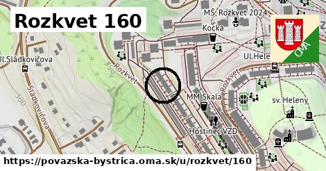 Rozkvet 160, Považská Bystrica