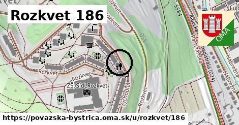 Rozkvet 186, Považská Bystrica