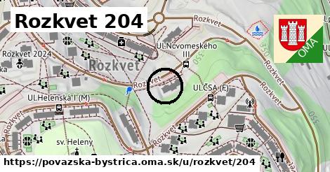 Rozkvet 204, Považská Bystrica