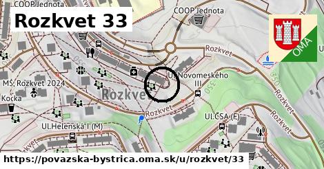 Rozkvet 33, Považská Bystrica